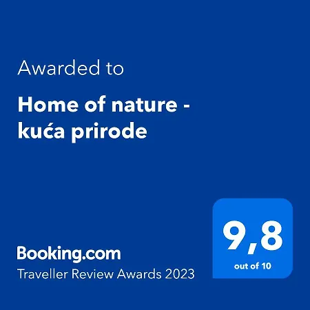Of Nature - Kuca Prirode